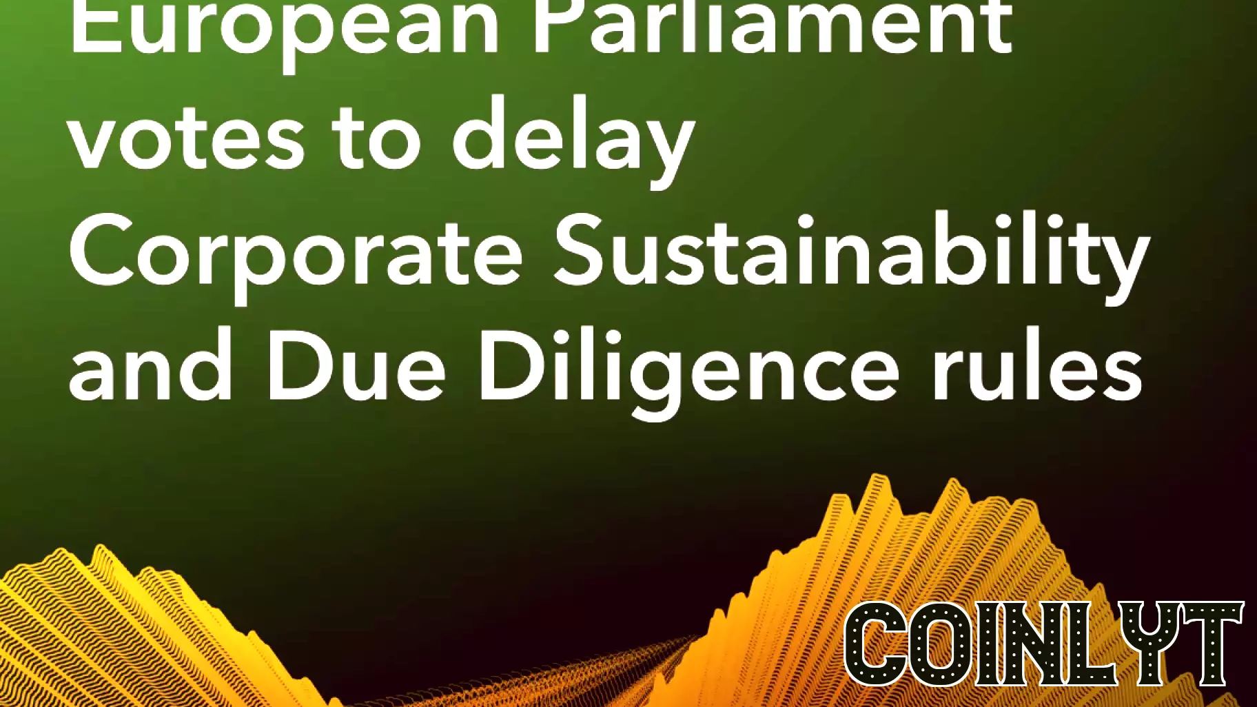 Financial Sector Faces New Regulations in Support of Green Transition