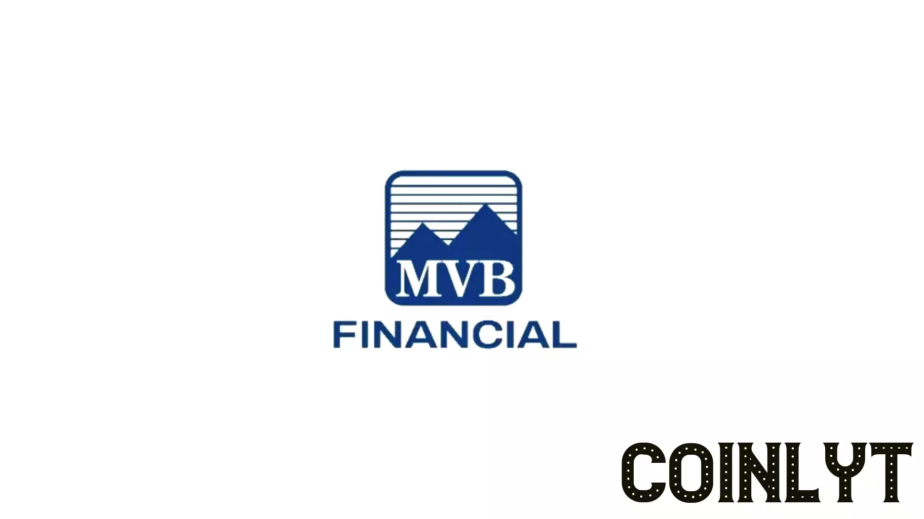 MVB Bank Announces Strategic Partnership With DingoBlu Financial