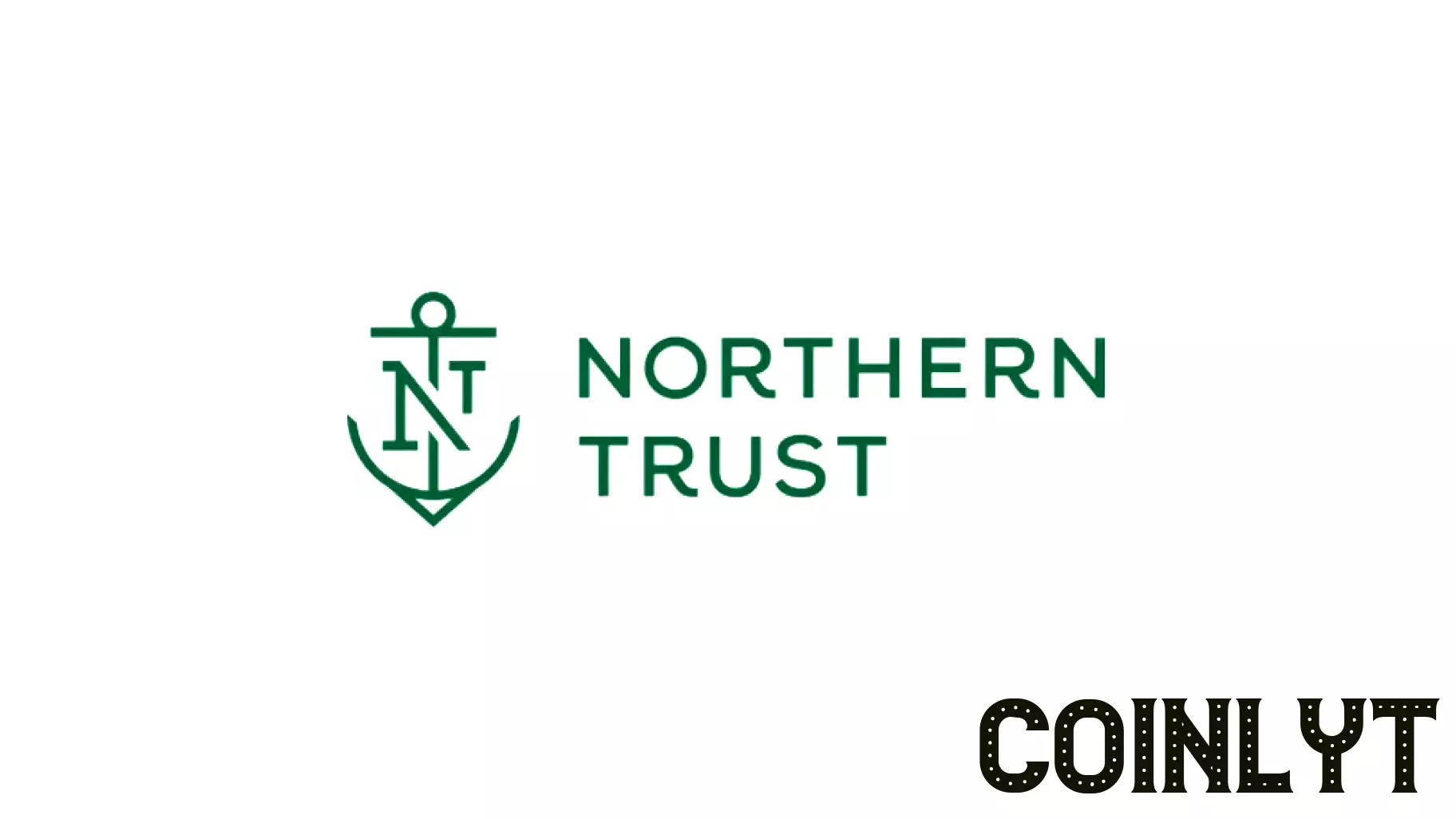 Northern Trust Announces Chief Financial Officer Transition