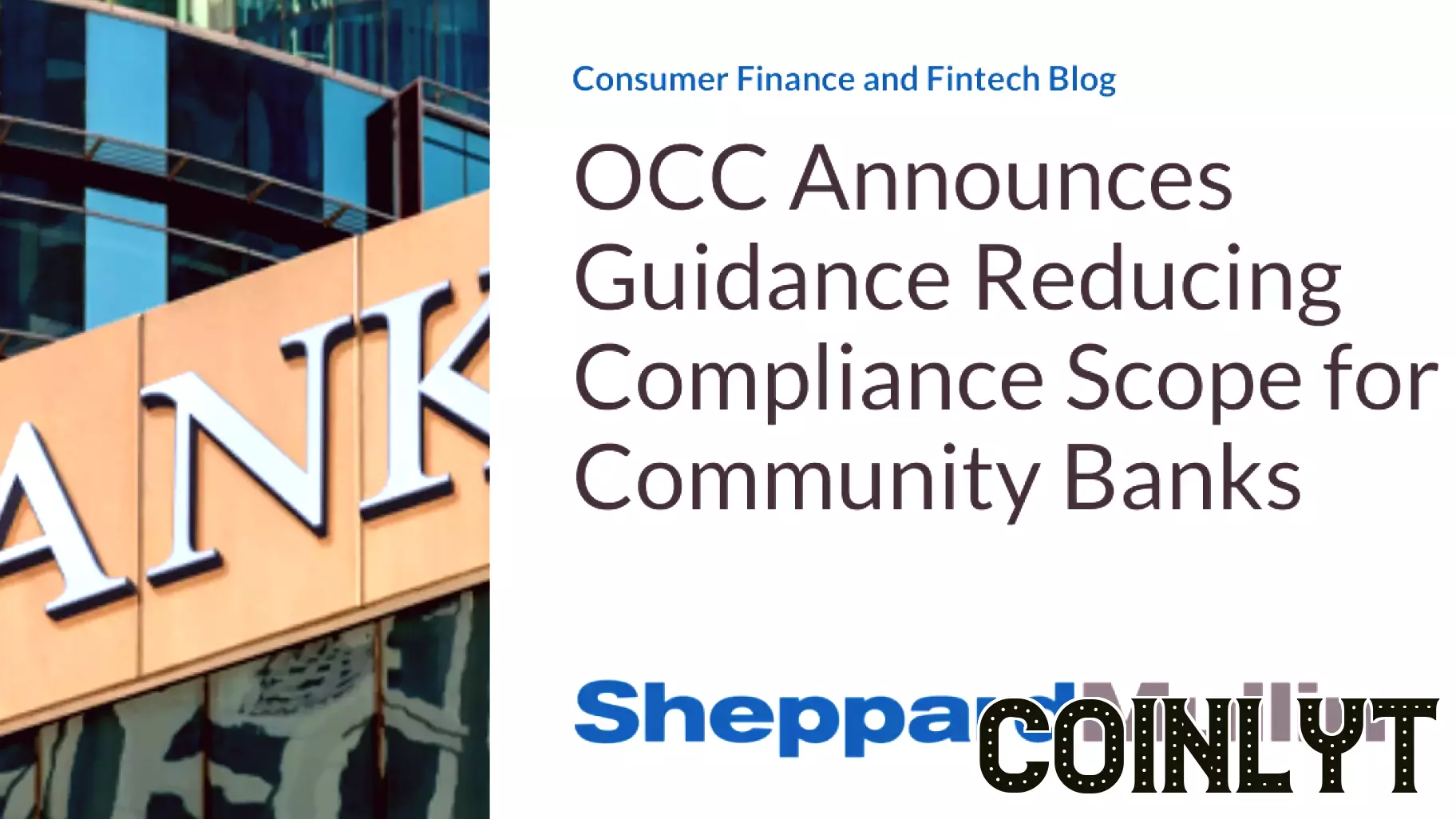 OCC Issues New Guidance to Ease Compliance for Community Banks