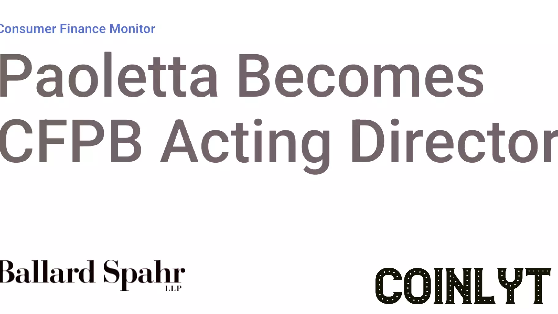 Paoletta Becomes CFPB Acting Director